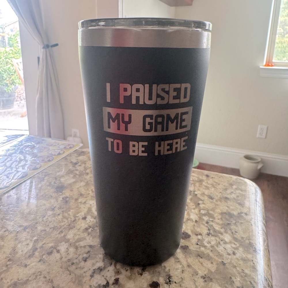 NWT Stainless Steel “Paused My Game To Be Here” Travel Mug Tumbler